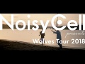 【NoisyCell(ノイジーセル)】全国ツアー「Wolves Tour 2018」のチケットはイープラスで。