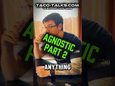 Agnostic (Part 2)