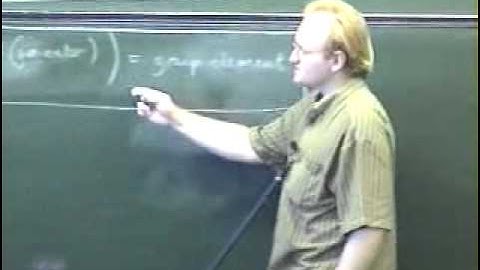 Group Theory, Robert de Mello Koch | Lecture 2 Part 2