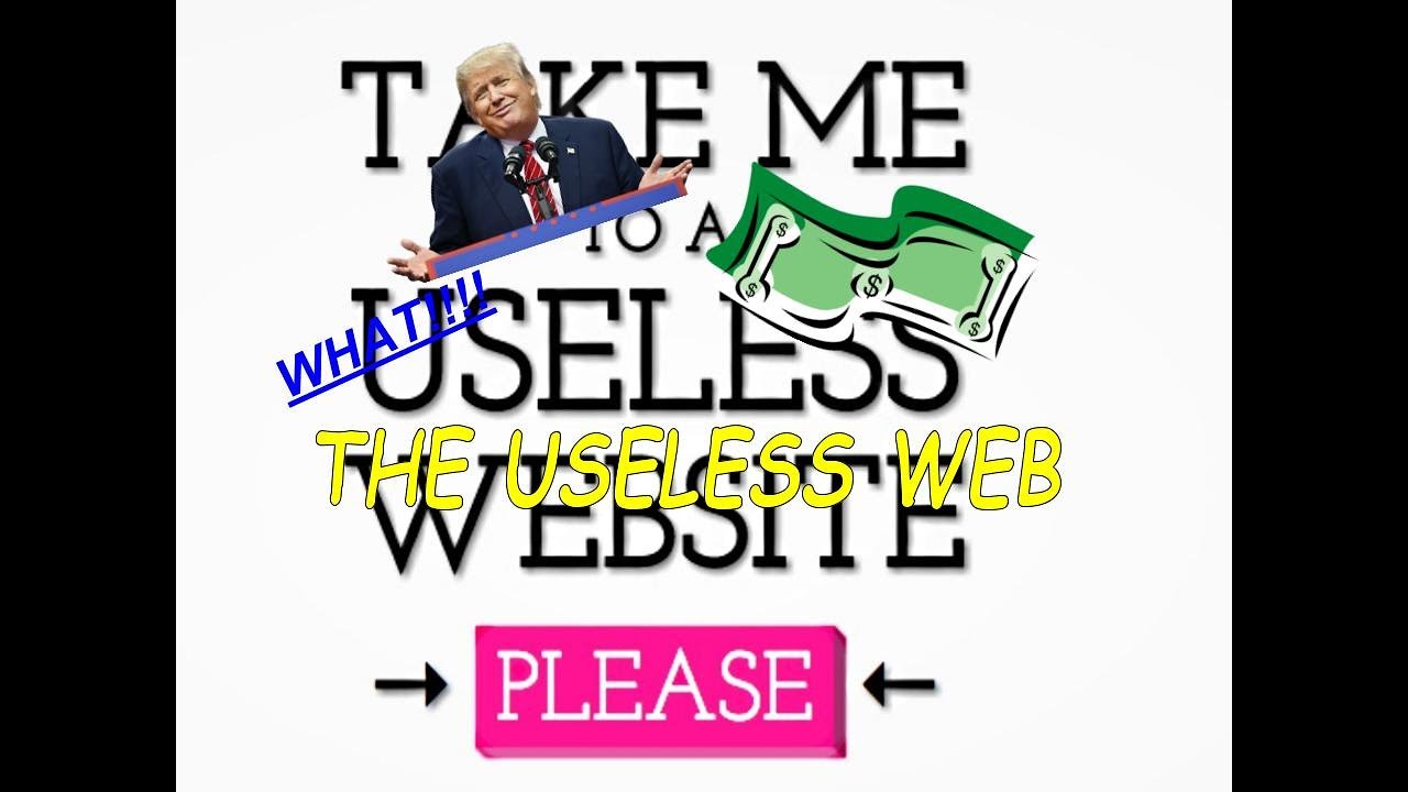 THE MOST USELESS WEBSITES YouTube