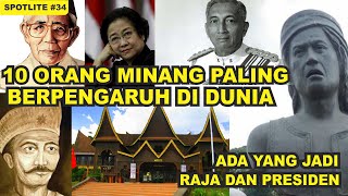 10 ORANG MINANG PALING BEPENGARUH DI DUNIA!! ADA YANG JADI DAN PRESIDEN DI LUAR NEGERI