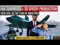 PAF Surprised by J-35 Speedy Production | 2026 Will Be The Year of Induction | Defence Outpost