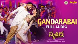 Gandarabai | Full Audio (Telugu) | Skanda | Ram Pothineni, Sree Leela | Boyapati Sreenu | Thaman S