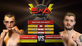Shock N Awe 26 - Tommy Clarke vs Kieran Loveday Amateur MMA