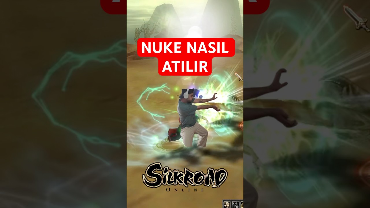 Silkroad online da 30 level olur olmaz nuke atıyoruz 😂 