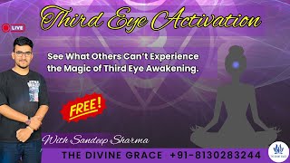 👁️Open the Gateway to Your Higher Self | FREE Masterclass on Third Eye Activation | Sandeep Sharma