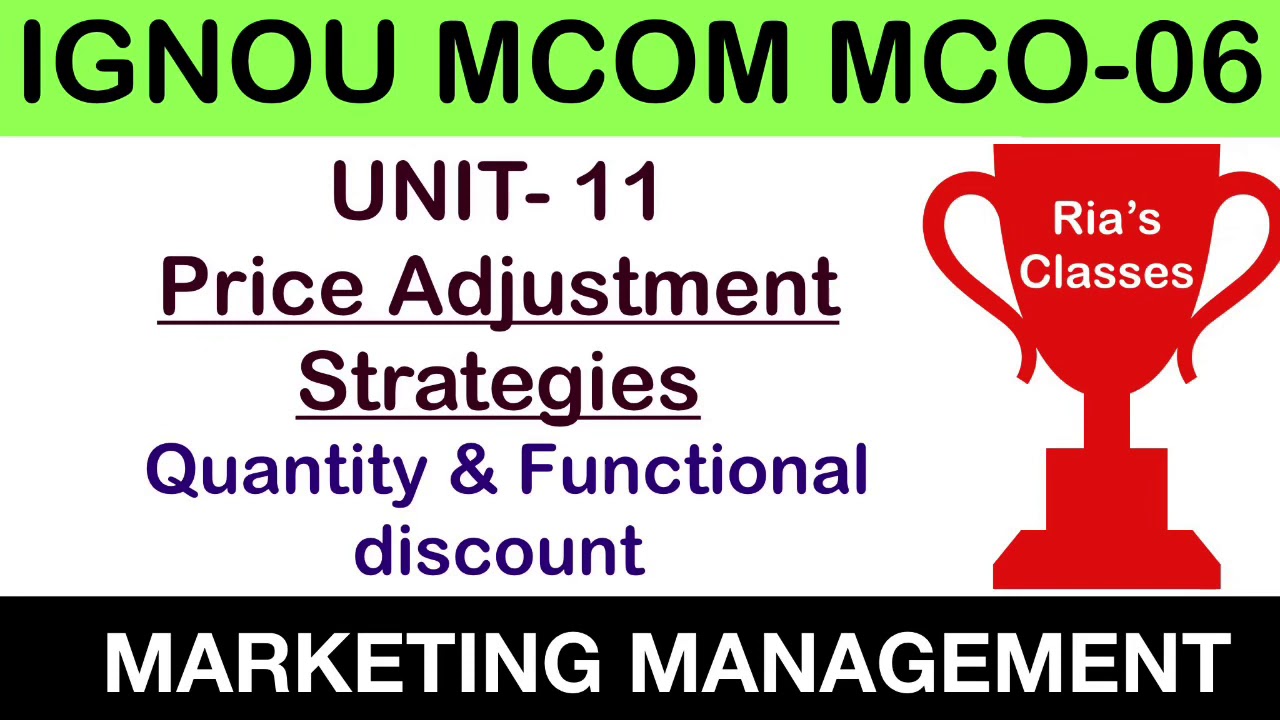 Part 3 IGNOU MCOM 2nd year| UNIT 11 | Price Adjustment Strategies ...