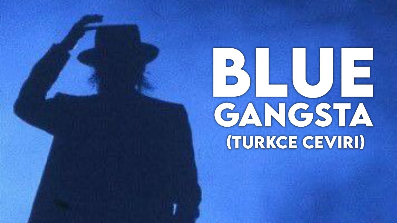 Michael Jackson - Blue Gangsta (Türkçe Çeviri)