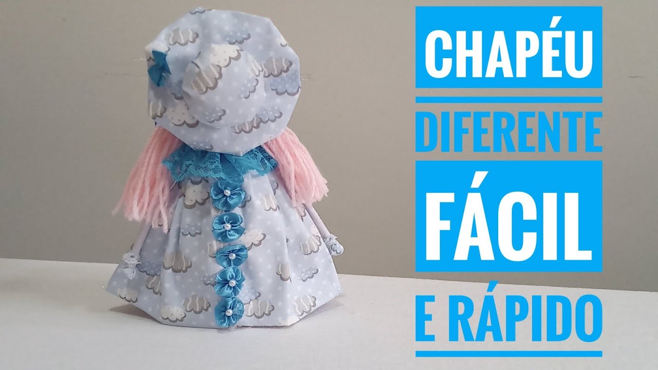 Como Fazer Chapéu Diferente Para Boneca Fácil  e Rápido