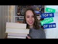 My Top 10 Books of 2016!