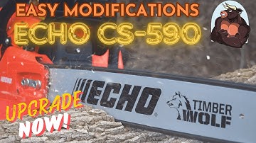 Easy Modification Upgrades for Your Echo CS-590 Timberwolf!