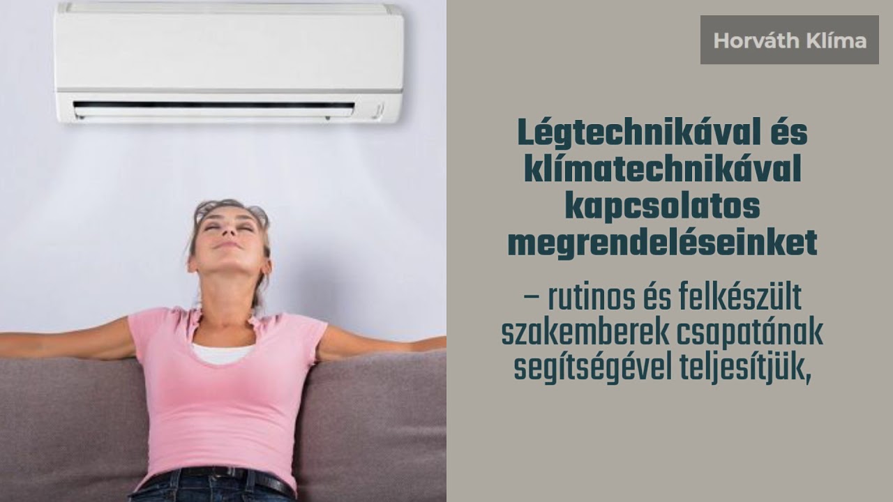 Légtechnika, klímaszerelés: kérje ajánlatunkat!
