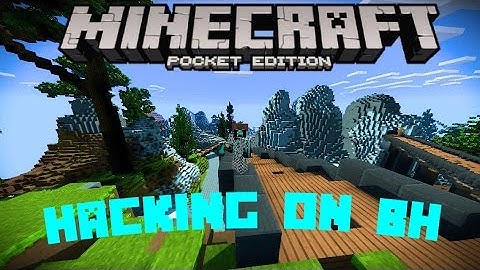 Hacking BH|LBSG|Announcements|MCPE|Shaders