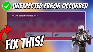Fix An Unexpected Error Occurred in Splitgate 2