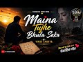 💔 Maina Tujhe Bhula Saka | New Romantic Hindi Song 2026 | Sad Love Song | Vikas Shakyat