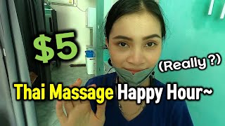 Phuket Thailand Massage where? Happy hour only $5 Young beauty and strong