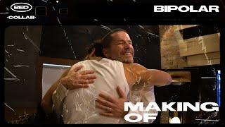 Making Off Collab BED | Bipolar