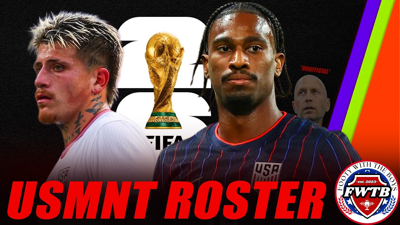 2026 Debux Roster THE OFFICIAL FIFA 2026 ROSTER - THREE WEEKS OUT | Footy with the Boys ...
