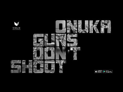 ONUKA - GUNS