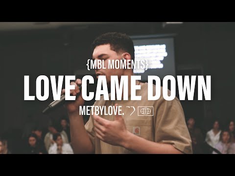 Love Came Down (Feat. Nathan Luna)