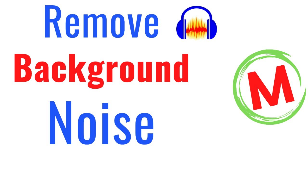 How To Reduce Noise In Audacity With Best Settings YouTube How To Reduce Noise In Audacity With Best Settings YouTube