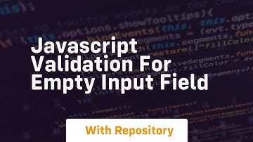 javascript validation for empty input field