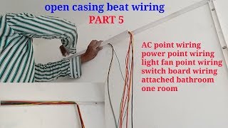 Open casing beat wiring room full ।। ewc ।। feb 2019