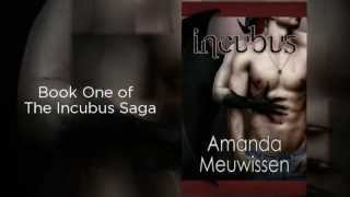 Incubus by Amanda Meuwissen