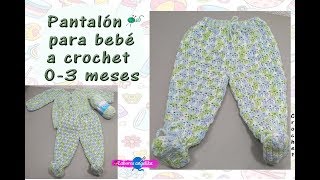 PANTALÓN CON ZAPATOS PARA BEBÉ A CROCHET 0-3 MESES | Labores Angélika |