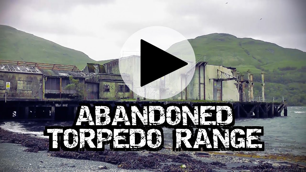 Abandoned Torpedo Testing Station Arrochar HD - Urbex Derelict Explore