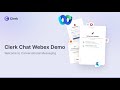 Clerk Chat Webex Demo!