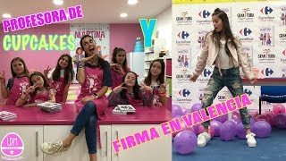 HACIENDO CUP CAKES CON FANS  Y FIRMA EN VALENCIA!!! LA DIVERSION DE MARTINA