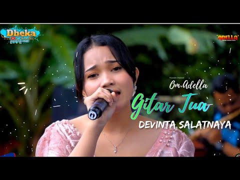 GITAR TUA - Devinta Om Adella - Live Bantar Gebang Bekasi