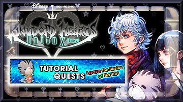 KH Union Cross : Tutorial Quests