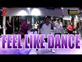 FEEL LIKE DANCE - Globe | Zumba | dance workout | dance fitness | Coach tOLits