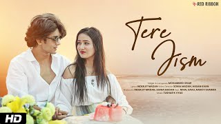 Tere Jism | Romantic Song | Mohammed Izhar | Nihal Sahu, Nancy Sharma | Inderjit Madan, Sonia Madan