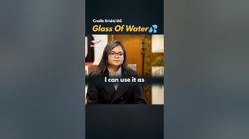 Glas water 💦 UPSC-interview | IAS-interview