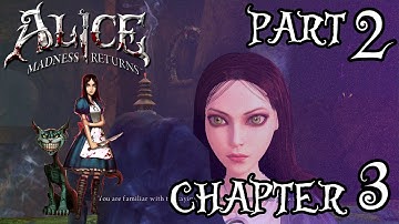 Alice: Madness Returns - Chapter 3 - 2 INHALE // Gameplay