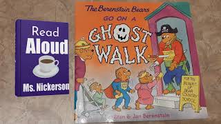 The Berenstain Bears Go On A Ghost Walk By Stan & Jan Berenstain