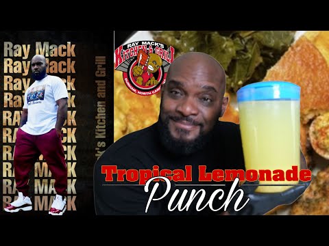 Tropical Lemonade Punch / Ray Mack's Kitchen and Grill