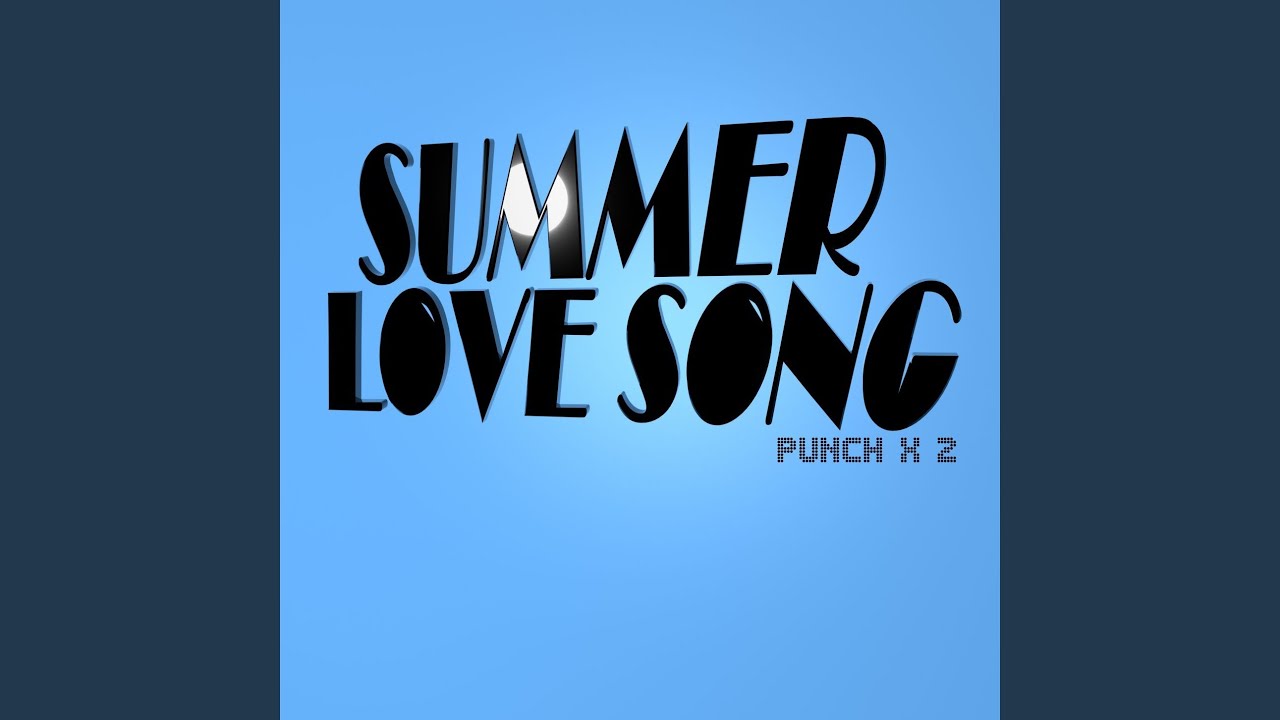 Summer Love Song YouTube