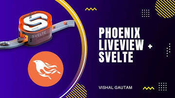 Getting Started with Phoenix LiveView, Phoenix Pub Sub & Svelte  [2025]