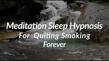Sleep Hypnosis for Quitting Smoking forever