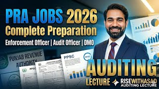 PRA Audit Officer Auditing Lecture | Most Important Topics for PPSC 2026