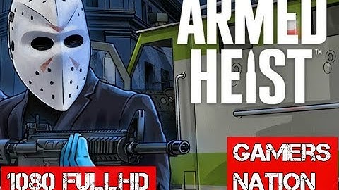 Armed Heist: Ultimate Third Person Shooting Game (Android Game)