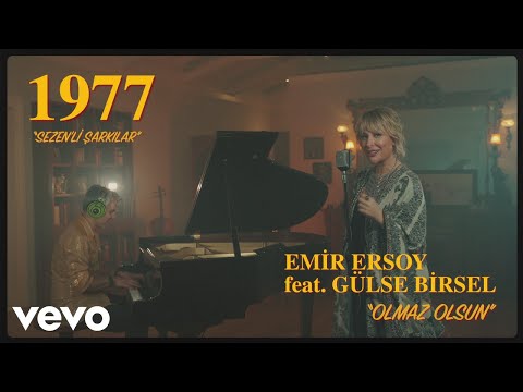 Emir Ersoy - Olmaz Olsun ft. Gülse Birsel