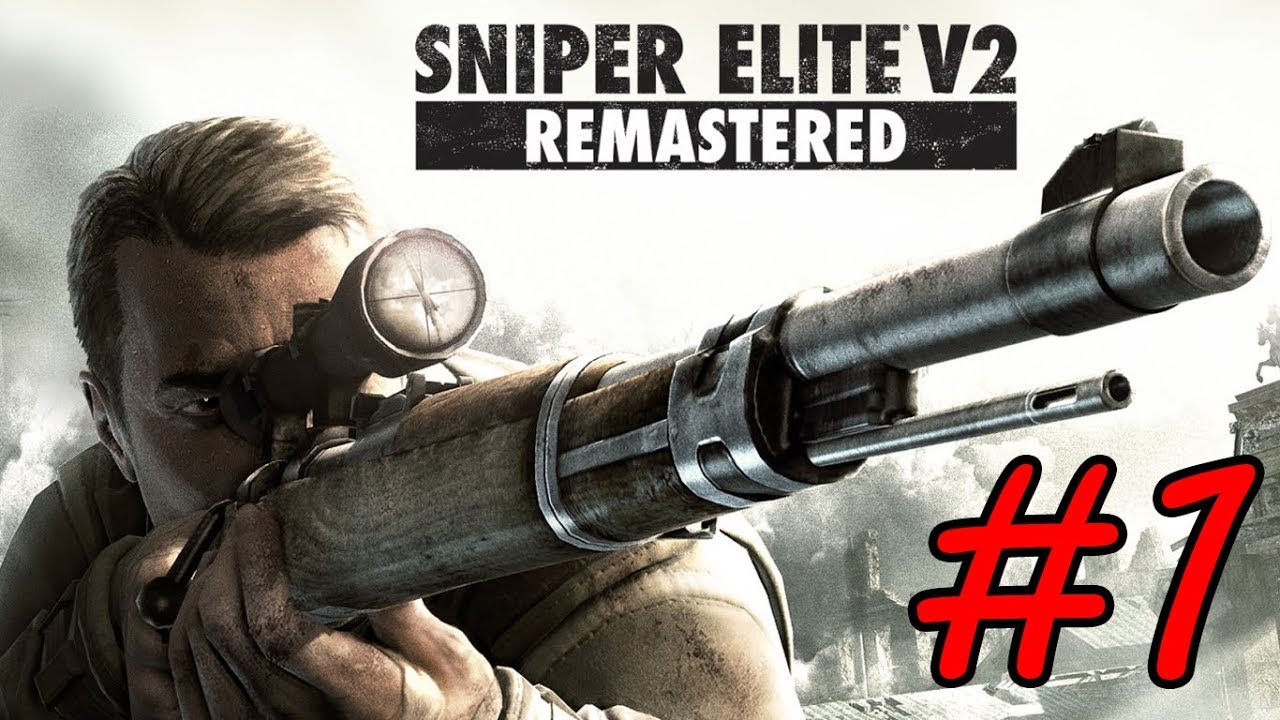 Sniper Elite V2 Remastered Walkthrough Part 1 Prologue PC HD 1080p60FPS YouTube sniper-elite-v2-remastered-walkthrough-part-1-prologue-pc-hd-1080p60fps-youtube