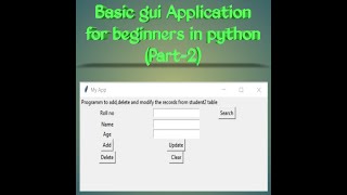 Basic Gui application for beginners with using Python and My sql(Part-2) || PYTHON WORLD ||