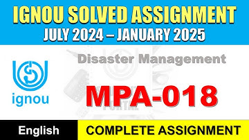 MPA 018 Solved Assignment 2024-25 || mpa-018 solved assignment in English || July 2024 to Jan 2025