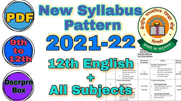 CBSE Syllabus Update for Class 12 |CBSE SYLLABUS UPDATE FOR 2021-22 |9th to 12th Syllabus For UNit